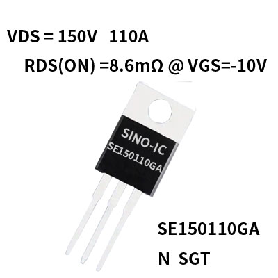 SE150110GA TO-220  VDS = 150V   110A RDS(ON) =8.6mΩ 